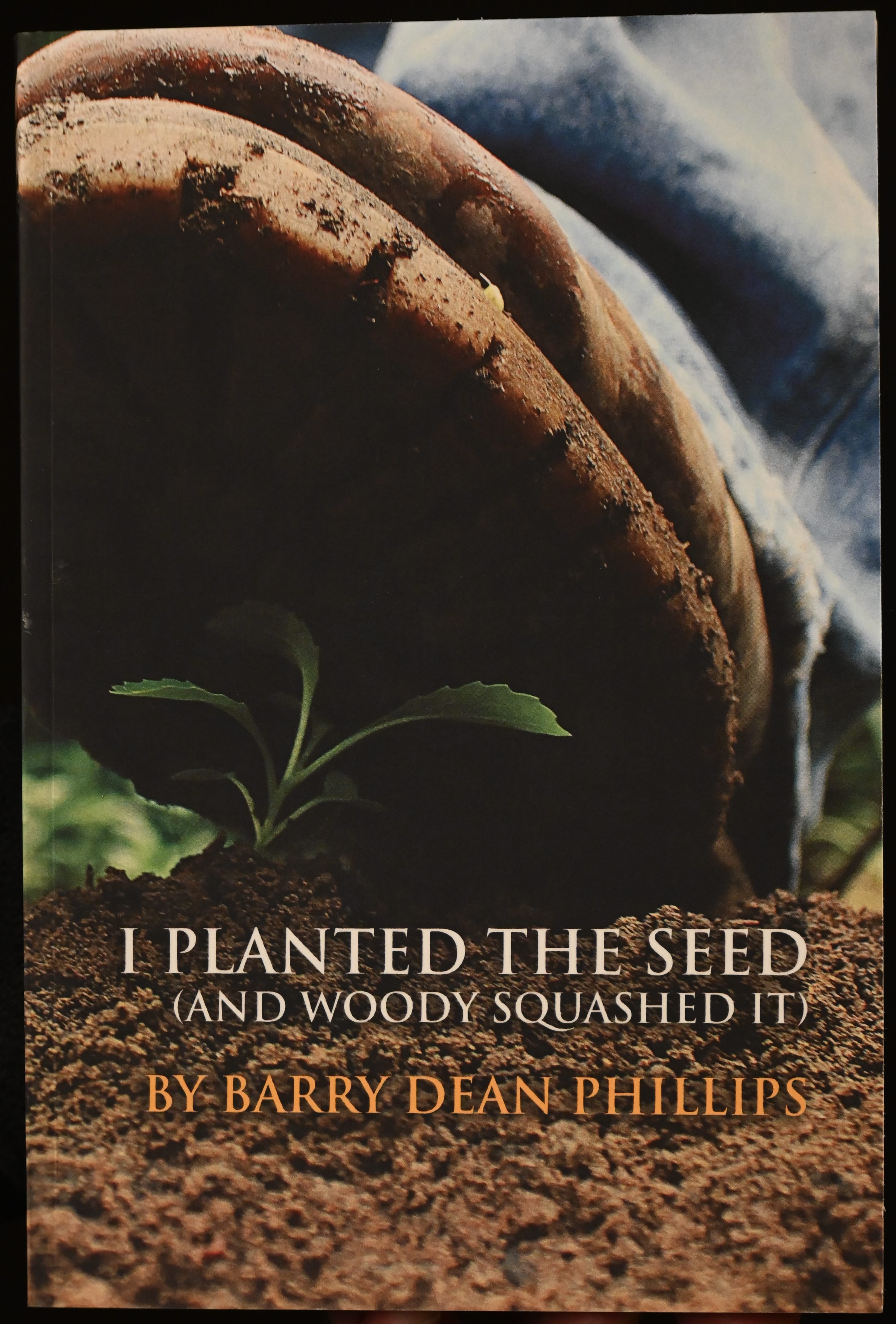 I Planted the Seed - Book Cover
