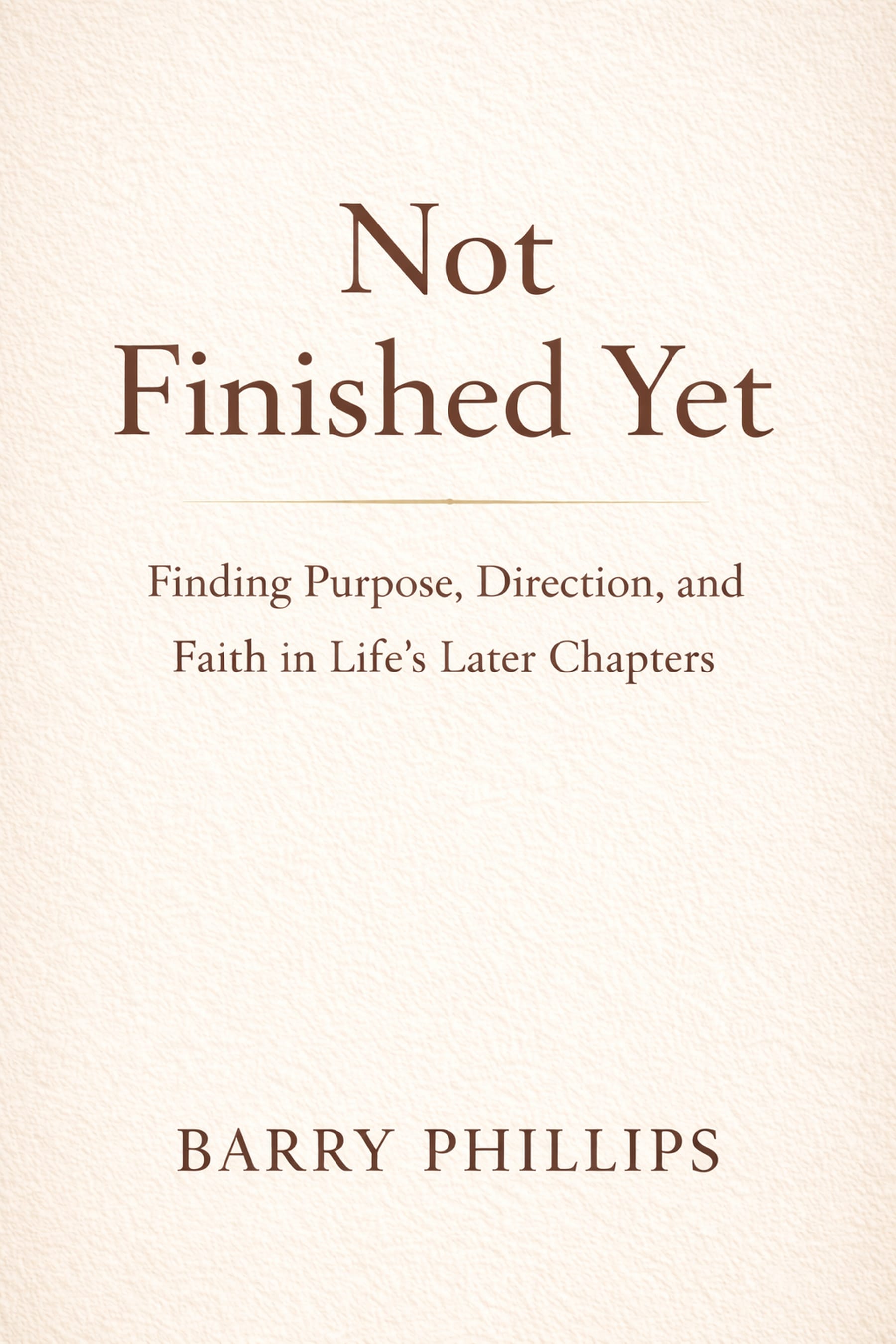 Not Finished Yet - Book Cover